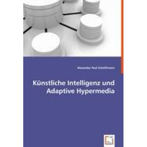 Alexander Paul Schöffmann - Paul Schöffmann, A: Künstliche Intelligenz und Adaptive Hype