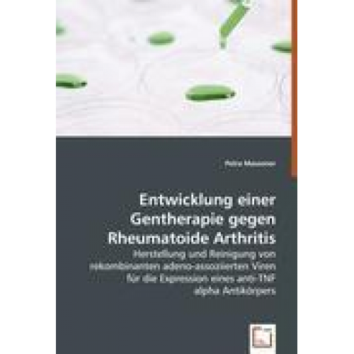 Petra Massoner - Massoner, P: Entwicklung einer Gentherapie gegen Rheumatoide