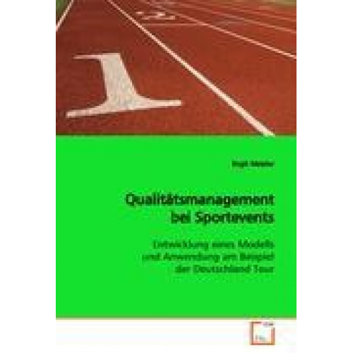 Birgit Metzler - Metzler, B: Qualitätsmanagement bei Sportevents