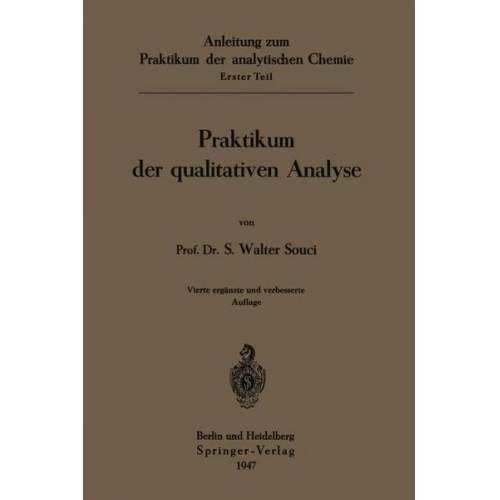 Walter Souci - Praktikum der qualitativen Analyse