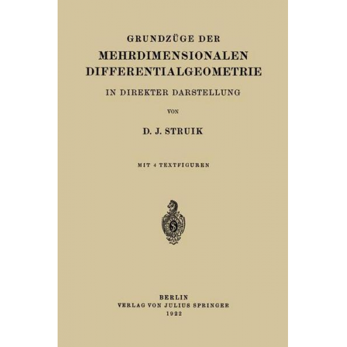 D.J. Struik - Grundzüge der Mehrdimensionalen Differentialgeometrie