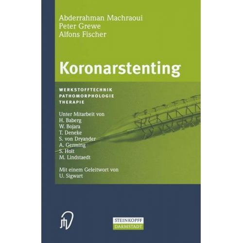 A. Machraoui & P. Grewe & A. Fischer - Koronarstenting