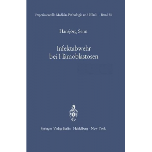 H. Senn - Infektabwehr bei Hämoblastosen