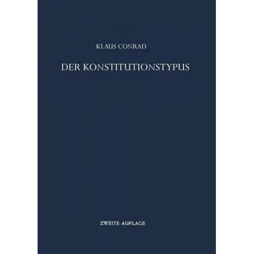 Klaus Conrad - Der Konstitutionstypus