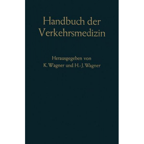 Handbuch der Verkehrsmedizin