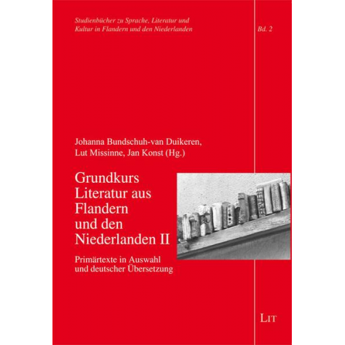 Grundkurs Literatur aus Flandern und den Niederlanden II