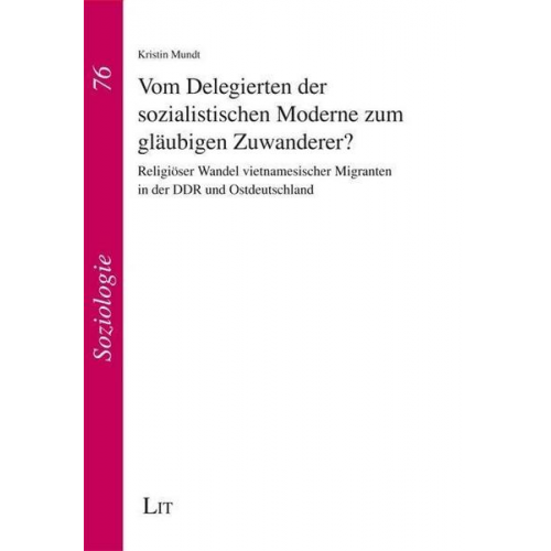 Kristin Mundt - Mundt, K: Vom Delegierten der sozialistischen Moderne