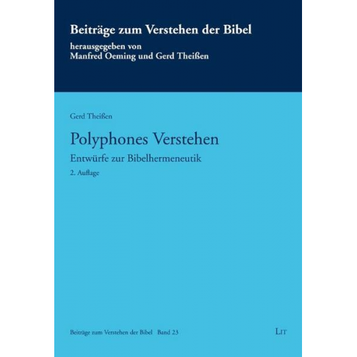 Gerd Theissen - Polyphones Verstehen