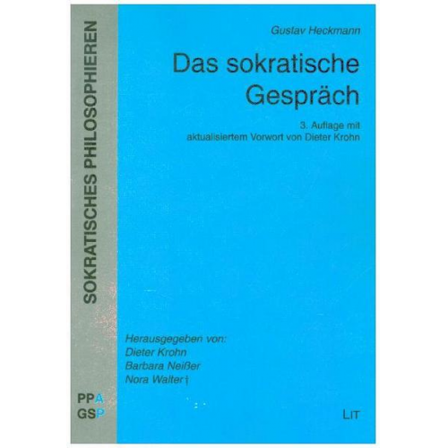 Gustav Heckmann - Heckmann, G: Das sokratische Gespräch