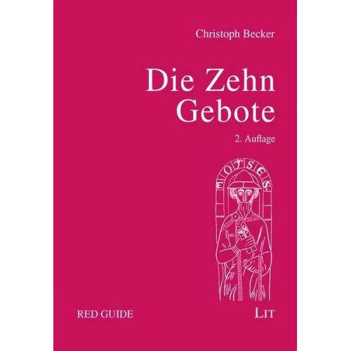 Christoph Becker - Die Zehn Gebote