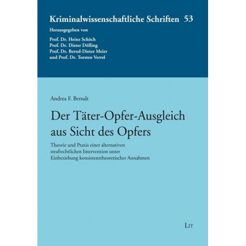 Andrea F. Berndt - Berndt, A: Täter-Opfer-Ausgleich aus Sicht des Opfers