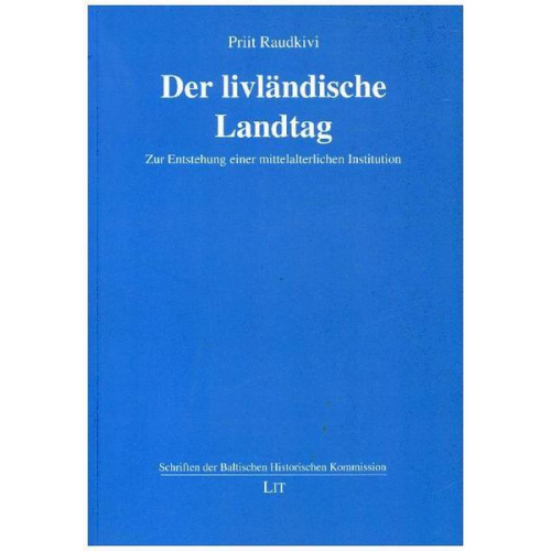 Priit Raudkivi - Raudkivi, P: Der livländische Landtag