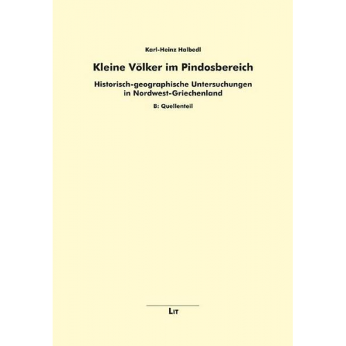 Karl-Heinz Halbedl - Halbedl, K: Kleine Völker im Pindosbereich