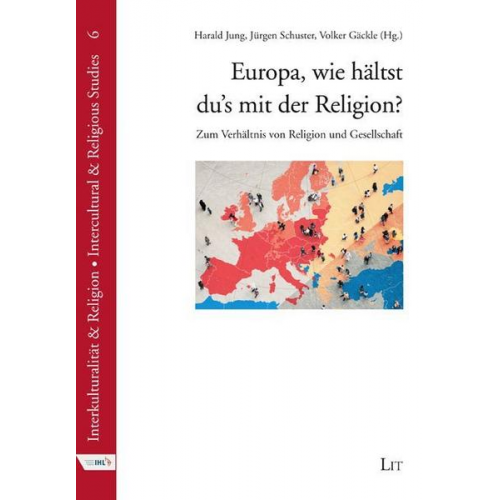 Europa, wie hältst du's mit der Religion?