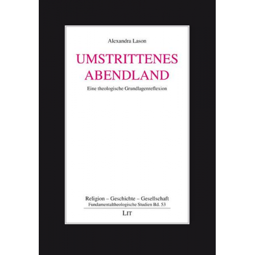 Alexandra Lason - Umstrittenes Abendland