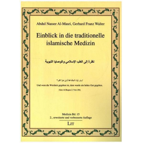 Abdul Nasser Al-Masri & Gerhard Franz Walter - Einblick in die traditionelle islamische Medizin