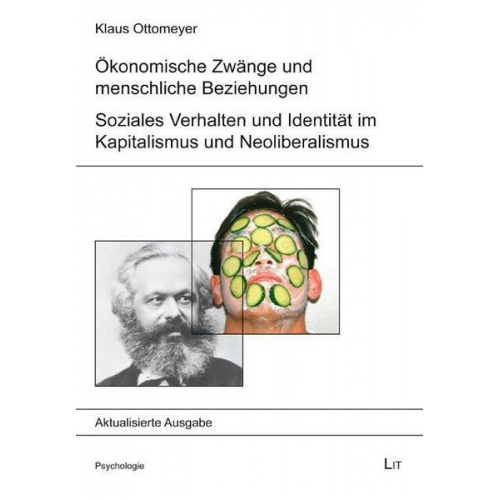 Klaus Ottomeyer - Ökonomische Zwänge und menschliche Beziehungen