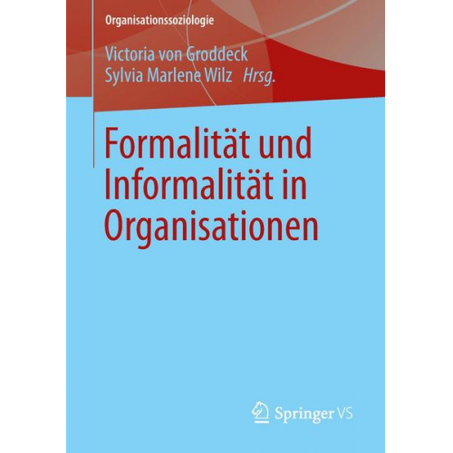 Formalität und Informalität in Organisationen