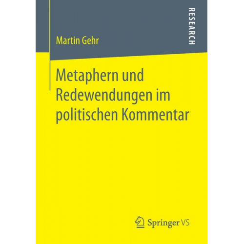 Martin Gehr - Metaphern und Redewendungen im politischen Kommentar