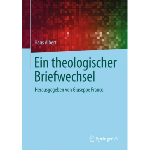 Hans Albert - Ein theologischer Briefwechsel