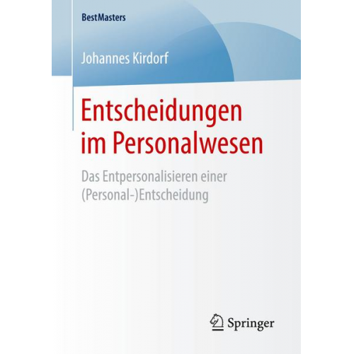 Johannes Kirdorf - Entscheidungen im Personalwesen