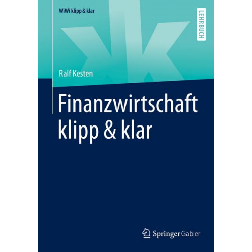 Ralf Kesten - Finanzwirtschaft klipp & klar