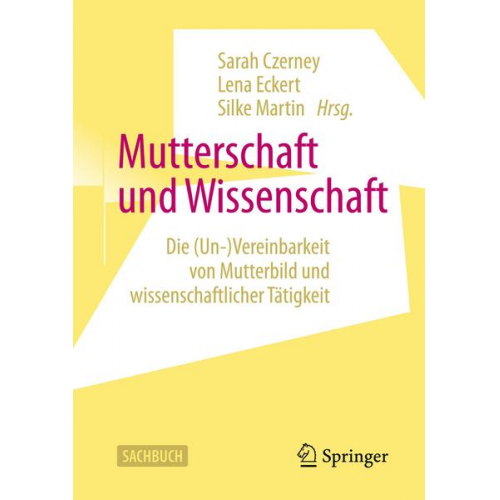 Mutterschaft und Wissenschaft