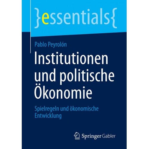 Pablo Peyrolón - Institutionen und politische Ökonomie