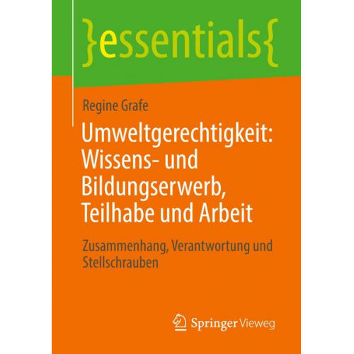 Regine Grafe - Umweltgerechtigkeit: Wissens- und Bildungserwerb, Teilhabe und Arbeit