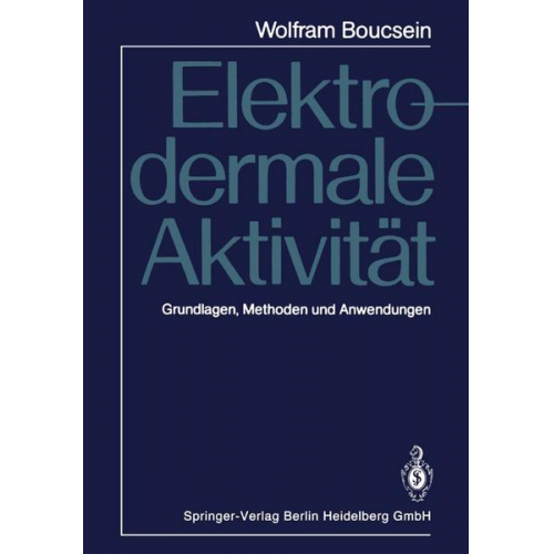 Wolfram Boucsein - Elektrodermale Aktivität