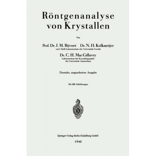 Johannes Martin Bijvoet & Nicolaas Hendrik Kolkmeijer & Carolina Henriëtte MacGillovry - Röntgenanalyse von Krystallen