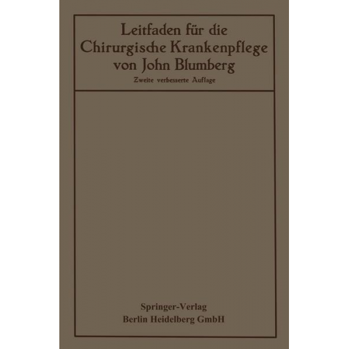 John Blumberg & Otto Hildebrand - Leitfaden für die Chirurgische Krankenpflege