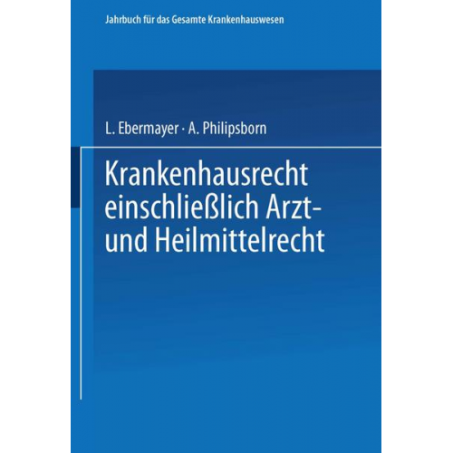 Krankenhausrecht Einschliesslich Arzt- und Heilmittelrecht