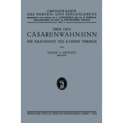 Hans Hentig - Über den Cäsarenwahnsinn