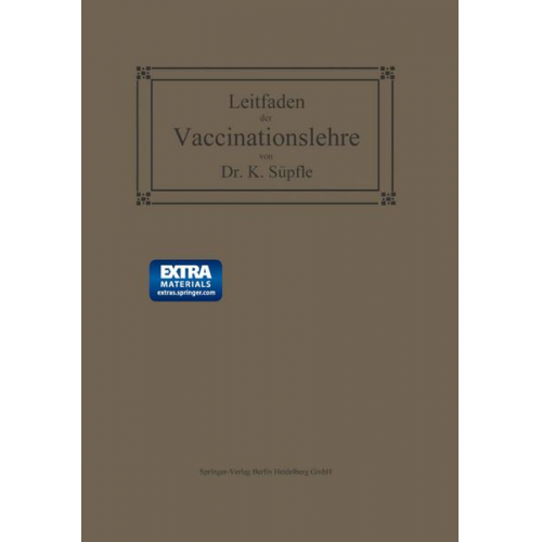 Karl Süpfle - Leitfaden der Vaccinationslehre