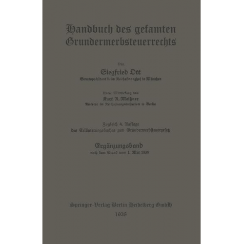 Siegfried Ott & Kurt Robert Meissner - Handbuch des gesamten Grunderwerbsteuerrechts