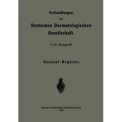 Deutsche Dermatologische Gesellschaft - Verhandlungen der Deutschen Dermatologischen Gesellschaft