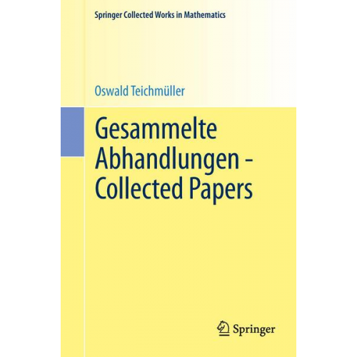 Oswald Teichmüller - Gesammelte Abhandlungen - Collected Papers