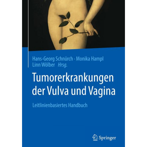 Tumorerkrankungen der Vulva und Vagina