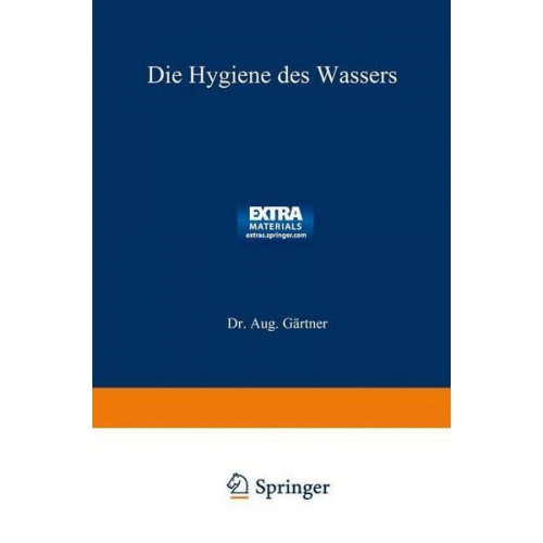 Aug. Gärtner - Die Hygiene des Wassers