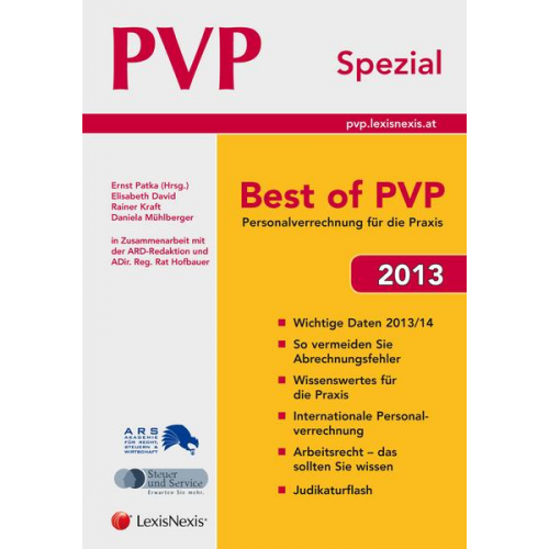 Elisabeth David & Rainer Kraft & Daniela Mühlberger - PVP Spezial - Best of PVP 2013