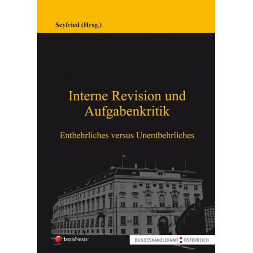 Karl Seyfried - Interne Revision und Aufgabenkritik