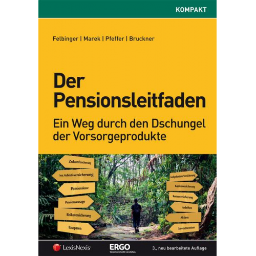 Ralph Felbinger & Erika Marek - Der Pensionsleitfaden