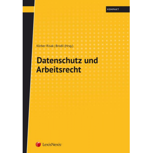 Datenschutz und Arbeitsrecht