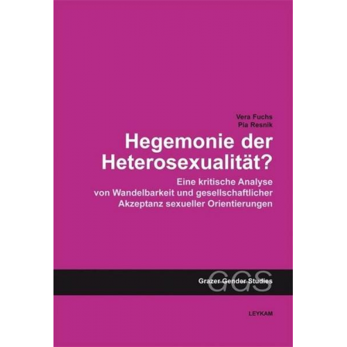 Vera Fuchs & Pia Resnik - Hegemonie der Heterosexualität?