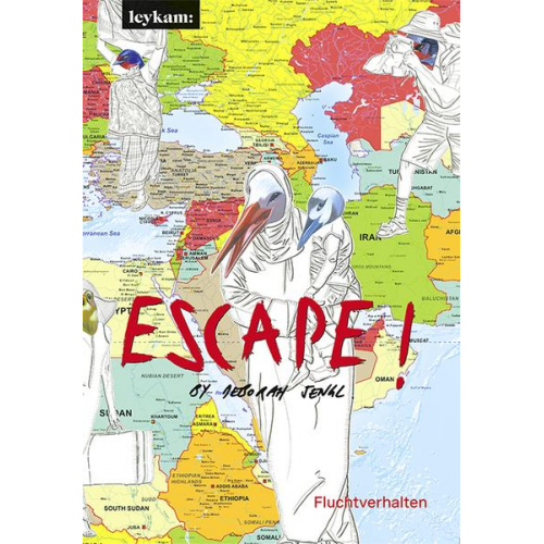 Deborah Sengl - ESCAPE! – Fluchtverhalten