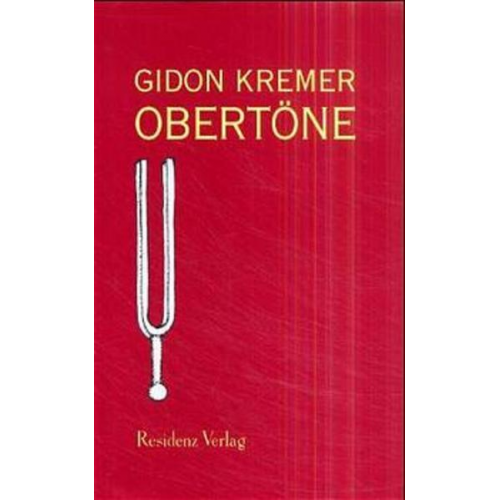 Gidon Kremer - Obertöne