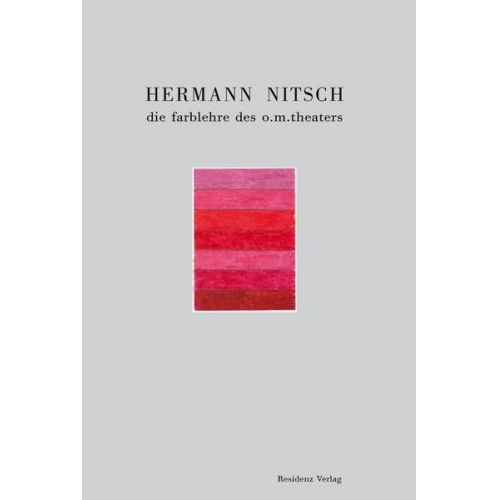 Hermann Nitsch - Hermann Nitsch - die farblehre des o. m. theaters