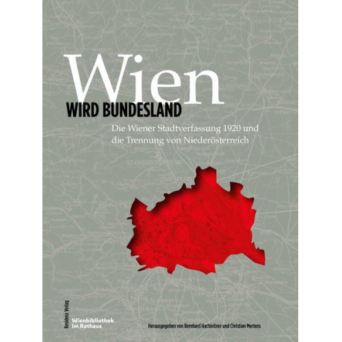 Wien wird Bundesland