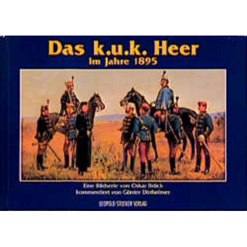 Oskar Brüch - Das k.u.k. Heer im Jahre 1895